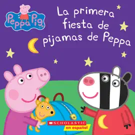 Read: Peppa Book Pig: La primera fiesta de pijamas de Peppa