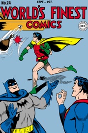 World's Finest Comics (1941-1986) #24 - Jack Farr, Jack Schiff, Ira Yarbrough, William White, John Daly, Win Mortimer, Louis Cazeneuve & Steve Brodie