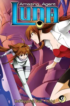 Read: Book Amazing Agent Luna, Vol. 9