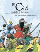 El Cid contado a los niños - Francesc Rovira i Jarque & Rosa Navarro Durán