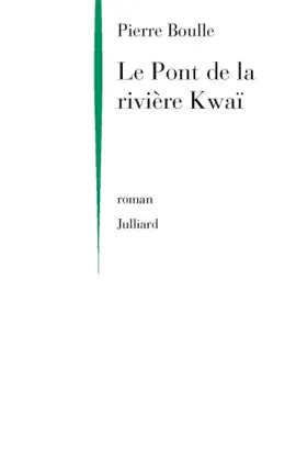 Le pont de la riviere Kwai