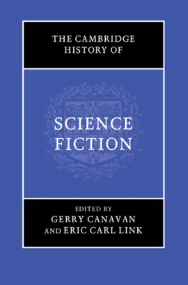 Read: The Cambridge Book History of Science Fiction