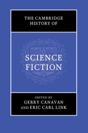The Cambridge History of Science Fiction - Gerry Canavan & Eric Carl Link