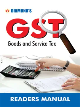 Read: GST Book : Goods and Services Tax