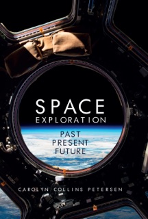 Space Exploration by Carolyn Collins Petersen