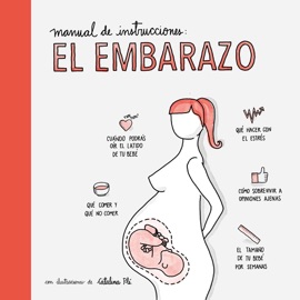 Manual de instrucciones: el embarazo - AA. VV.