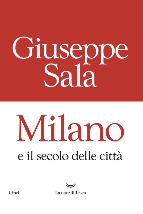Milano e il secolo delle città