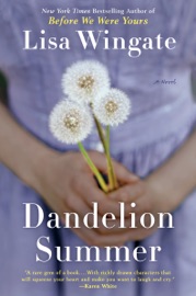 Dandelion Summer - Lisa Wingate