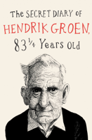 Hendrik Groen & Hester Velmans - The Secret Diary of Hendrik Groen artwork