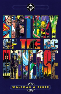 History of the DC Universe (1986-) #2 by Marv Wolfman & George Pérez