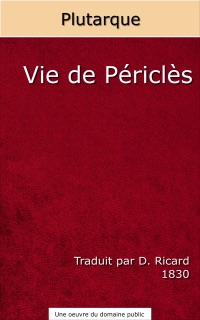 La vie de Périclès by Plutarque