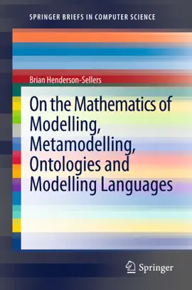 Read: On the Book Mathematics of Modelling, Metamodelling, Ontologies and Modelling Languages