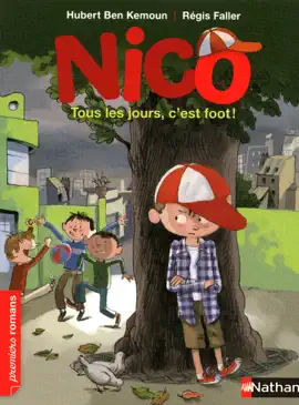 Read: Nico, tous les jours, c'est foot ! - Roman Vie quotidienne - De 7 à 11 Book ans