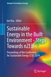 Sustainable Energy in the Built Environment - Steps Towards nZEB by Ion Visa