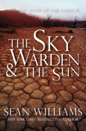 The Sky Warden & the Sun - Sean Williams