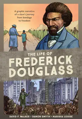 Read: The Life of Frederick Douglass Book