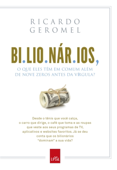 Bilionários - Ricardo Geromel