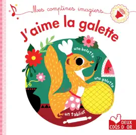 Read: Mes comptines imagiers - J'aime la galette Book