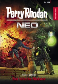 Perry Rhodan Neo 159: Der falsche Meister - Rainer Schorm