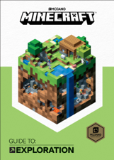 Minecraft: Guide to Exploration (2017 Edition) - Mojang Ab &amp; The Official Minecraft Team Cover Art