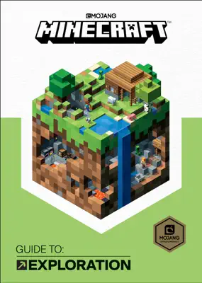 Minecraft: Guide to Exploration (2017 Edition) by Mojang Ab & The Official Minecraft Team book