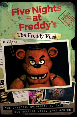 Read: The Freddy Files Book (Five Nights At Freddy's)