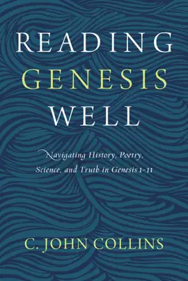 Read: Reading Genesis Well Book