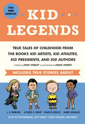Kid Legends by David Stabler & Doogie Horner book
