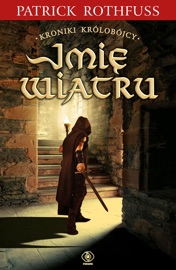 Imię wiatru - Patrick Rothfuss by  Patrick Rothfuss PDF Download