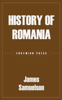 History of Romania by James Samuelson