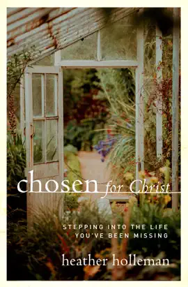 Read: Chosen for Christ Book