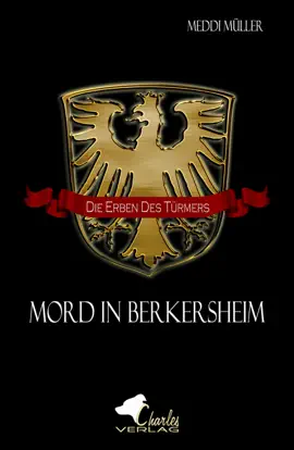 Read: Die Erben des Türmers - Book Mord in Berkersheim