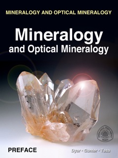 Mineralogy and Optical Mineralogy by Melinda Darby Dyar, Mickey E. Gunter & Dennis Tasa