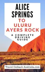 Alice Springs to Uluru/Ayers Rock Driving Guide
