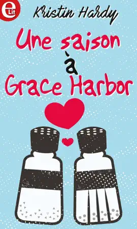 Read: Book Une saison à Grace Harbor