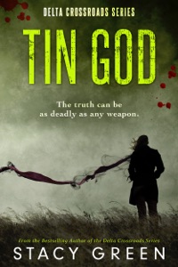 Tin God (Delta Crossroads Mystery Romance)