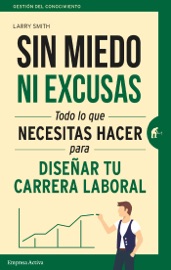 Sin miedo ni excusas