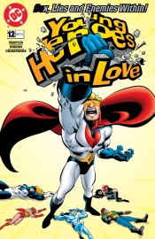 Young Heroes in Love (1997-) #12 - Dan Raspler, Dev Madan & Keith Champagne