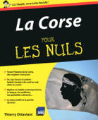 La Corse Pour les Nuls - Thierry Ottaviani