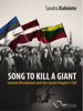 Song to Kill a Giant - Sandra Kalniete