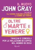 Oltre Marte e Venere - John Gray