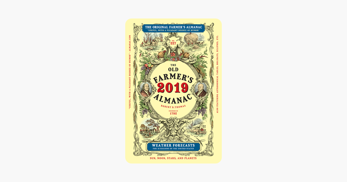 The Old Farmer's Almanac 2019 - Old Farmer's Almanac The Old Farmer's Almanac 2019 - Old Farmer's Almanac