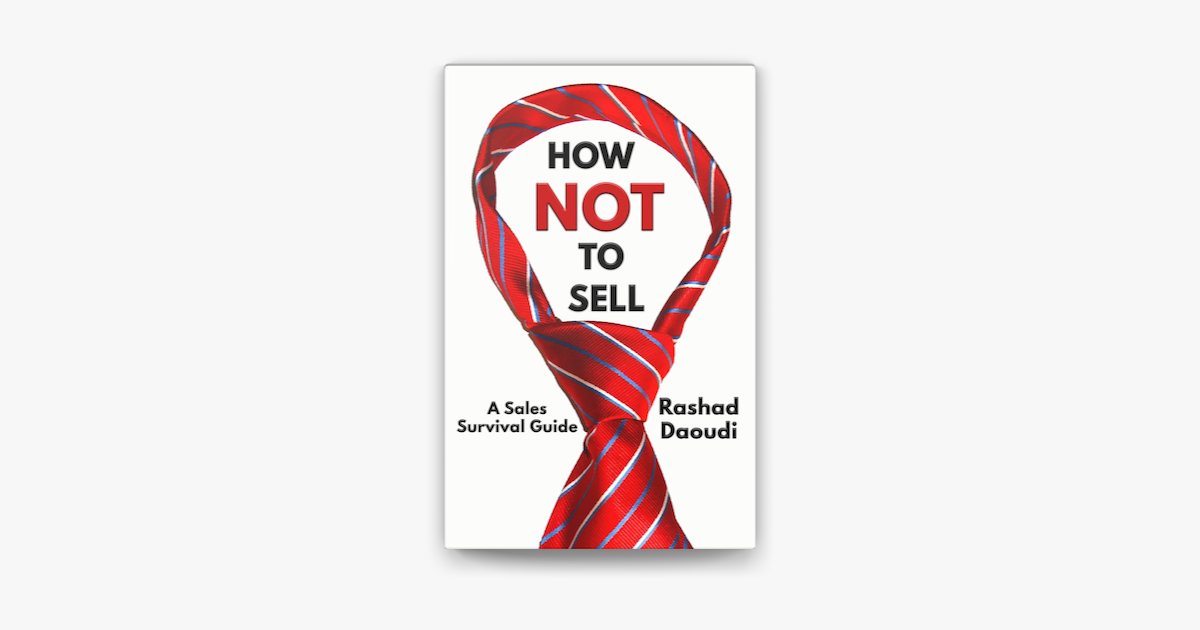 â žhow Not To Sell By Rashad Daoudi On Apple Books â žhow Not To Sell By Rashad Daoudi On Apple Books