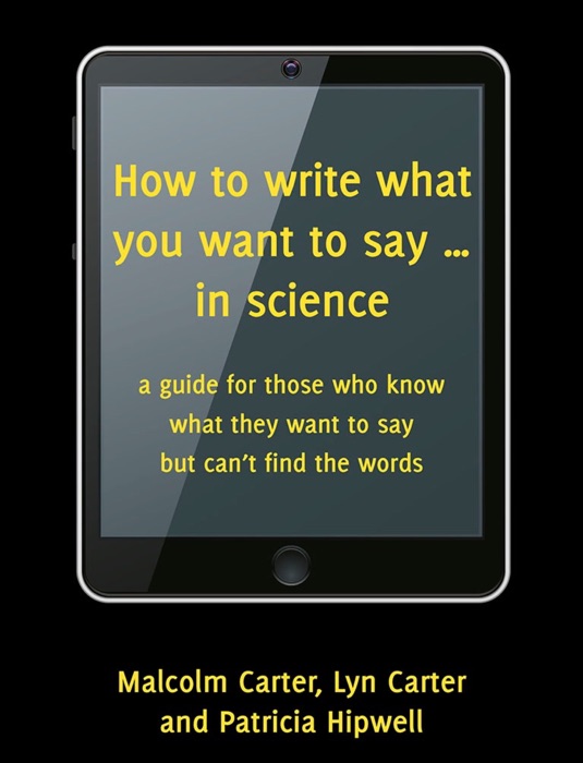 How to write what you want to say ... in science
