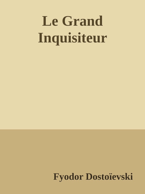 Le Grand Inquisiteur