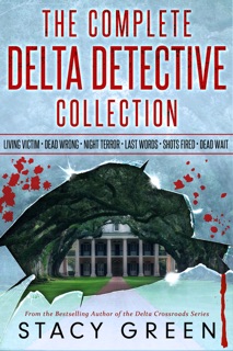 Delta Detectives Complete Six Book Set by Stacy Green