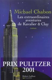 Les extraordinaires aventures de Kavalier et Clay - Michael Chabon
