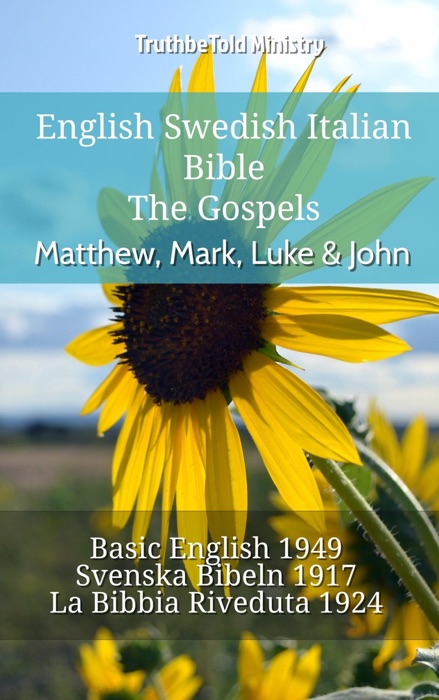 English Swedish Italian Bible - The Gospels - Matthew, Mark, Luke & John