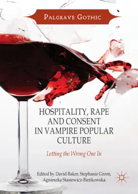 Read: Hospitality, Rape and Consent in Vampire Popular Culture Book