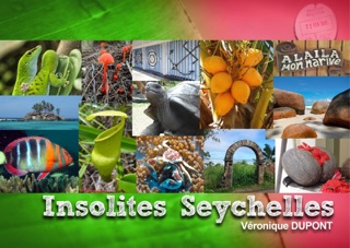 Insolites Seychelles (Guide de voyage - Carnet de voyage ) by Véronique Dupont